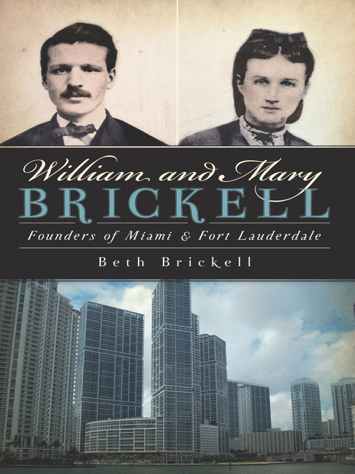 Title details for William and Mary Brickell by Beth Brickell - Available